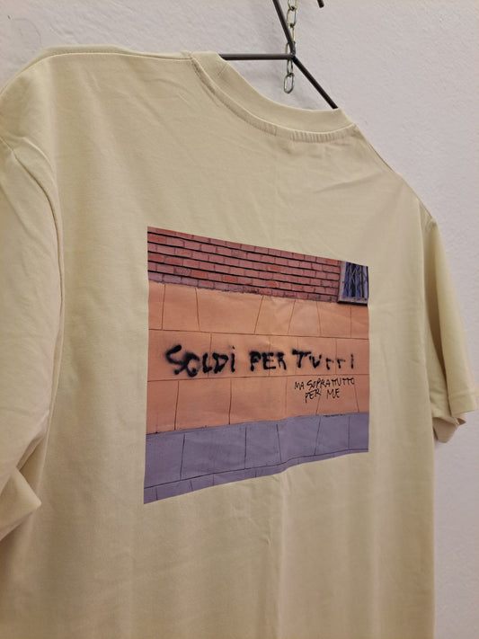 T-Shirt "Soldi per tutti ma soprattutto per me" - OVERSIZE