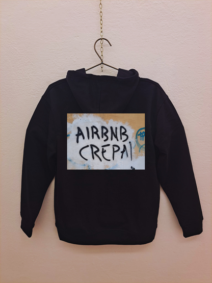 Felpa " AirBnB Crepa"