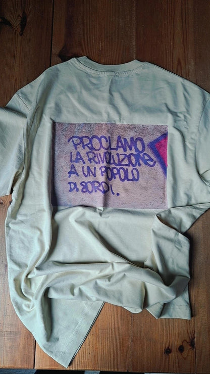 T-Shirt "Proclamo la rivoluzione a un popolo di sordi"