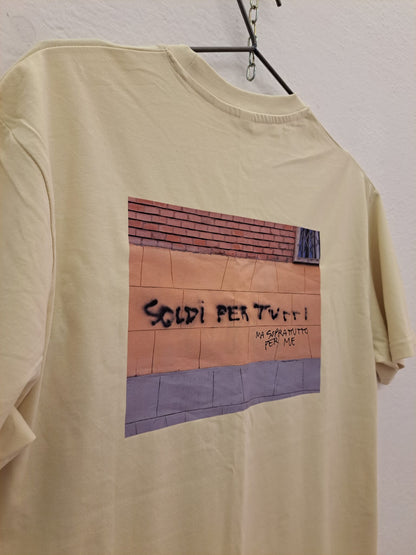 T-Shirt "Soldi per tutti ma soprattutto per me" - OVERSIZE